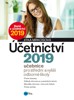 ÚČETNICTVÍ 2019-UČEBNICE PRO SŠ A VOŠ