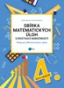 SBÍRKA MATEMATICKÝCH ÚLOH S ROSTOUCÍ NÁROČNOSTÍ