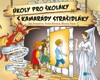 ÚKOLY PRO ŠKOLÁKY S KAMARÁDY STRAŠIDLÁKY-OPAKOVÁNÍ UČIVA1TŘ.