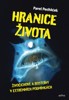 HRANICE ŽIVOTA