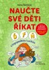 NAUČTE SVÉ DĚTI ŘÍKAT Ď, Ť, Ň