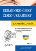 UKRAJINSKO-ČESKÝ ČESKO-UKRAJINSKÝ KAPESNÍ SLOVNÍK
