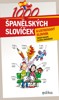 1000 ŠPANĚLSKÝCH SLOVÍČEK - ILUSTROVANÝ SLOVNÍK