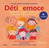 DĚTI A EMOCE-UČÍME DĚTI VNÍMAT,POZNÁVAT A PRACOVAT SE SVÝMI