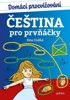 DOMÁCÍ PROCVIČOVÁNÍ - ČEŠTINA PRO PRVŇÁČKY