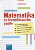MATEMATIKA NA ČTVEREČKOVANÉM PAPÍŘE