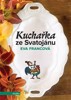 KUCHAŘKA ZE SVATOJÁNU