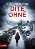 DÍTĚ OHNĚ