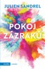 POKOJ ZÁZRAKŮ