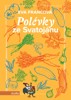 POLÉVKY ZE SVATOJÁNU