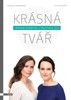 KRÁSNÁ TVÁŘ