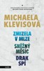 MICHAELA KLEVISOVÁ-BOX(ZMIZELA V MLZE,SNĚŽNÝ MĚSÍC,DRAK SPÍ)