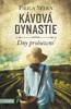 KÁVOVÁ DYNASTIE-DNY PROBUZENÍ