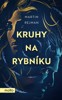 KRUHY NA RYBNÍKU