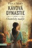 KÁVOVÁ DYNASTIE-OKAMŽIKY NADĚJE