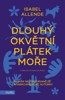 DLOUHÝ OKVĚTNÍ PLÁTEK MOŘE