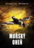 MOŘSKÝ OHEŇ