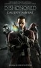 DISHONORED 2 - DAUDŮV NÁVRAT