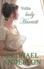 VOLBA LADY HARRIETT (TANGLEWOOD 3)