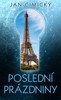 POSLEDNÍ PRÁZDNINY