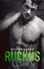 RUCKUS - ŠÍLENÁ LÁSKA (HŘÍŠNÍCI 2)