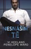 NESNÁŠÍM TĚ