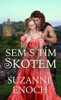 SEM S TÍM SKOTEM