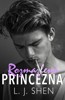 ROZMAZLENÁ PRINCEZNA (HŘÍŠNÍCI: NOVÁ G.1