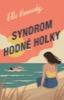 SYNDROM HODNÉ HOLKY (AVALON BAY 1)