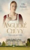 ANGLICKÉ CHŮVY 2 - MARY A JEJÍ VÍRA V LÁSKU
