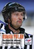 ROMAN POLÁK-ROZHODČÍM JEDNOU,ROZHODČÍM NAVŽDY