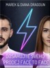 DOSAHUJTE SVÉHO - PRODEJ FACE TO FACE