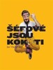 ŠÉFOVÉ JSOU KOK*TI