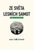 ZE SVĚTA LESNÍCH SAMOT