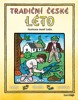 TRADIČNÍ ČESKÉ LÉTO JOSEF LADA   SVÁTKY,ZVYKY,OBYČEJE,ŘÍKAD