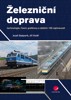 ŽELEZNIČNÍ DOPRAVA