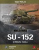 SU-152 A PŘÍBUZNÁ VOZIDLA - KONSTRUKCE A VÝVOJ