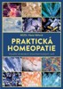 PRAKTICKÁ HOMEOPATIE