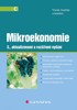 MIKROEKONOMIE - 3., AKTUALIZOVANÉ VYDÁNÍ