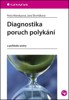 DIAGNOSTIKA PORUCH POLYKÁNÍ Z POHLEDU SESTRY