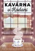 KAVÁRNA V KODANI
