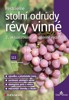 PĚSTUJEME STOLNÍ ODRŮDY RÉVY VINNÉ