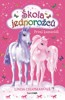 ŠKOLA JEDNOROŽCŮ-PRVNÍ KAMARÁDI