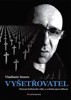 VYŠETŘOVATL /DÉMONI BALKÁNSKÉ VÁLKY A SVĚTSKÁ SPRAVEDLNOST/