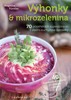 VÝHONKY A MIKROZELENINA