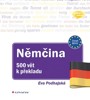 NĚMČINA-500 VĚT K PŘEKLADU CVIČEBNICE PRO POKROČILÉ