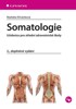 SOMATOLOGIE-UČEBNICE PRO SZŠ 2.DOPLNĚNÉ VYDÁNÍ