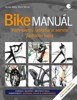 BIKE MANUÁL-KOMPLETNÍ ÚDRŽBA A SERVIS JÍZDNÍHO KOLA