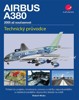 AIRBUS A380 - 2005 AŽ SOUČASNOST