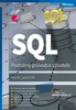 SQL PODROBNÝ PRŮVODCE UŽIVATELE